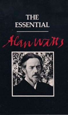 alan watts books where to start exploring his philosophy and influence