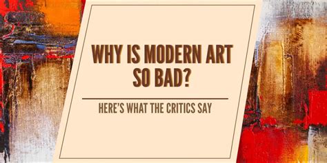 Why Does Modern Art Look So Bad? – A Deeper Dive into the Complexity of Perception